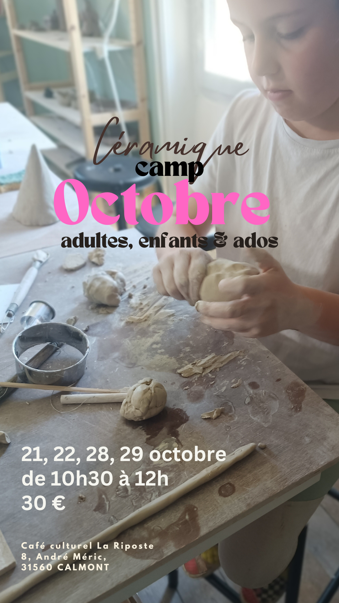 Octobre céramique camp: enfants et ados