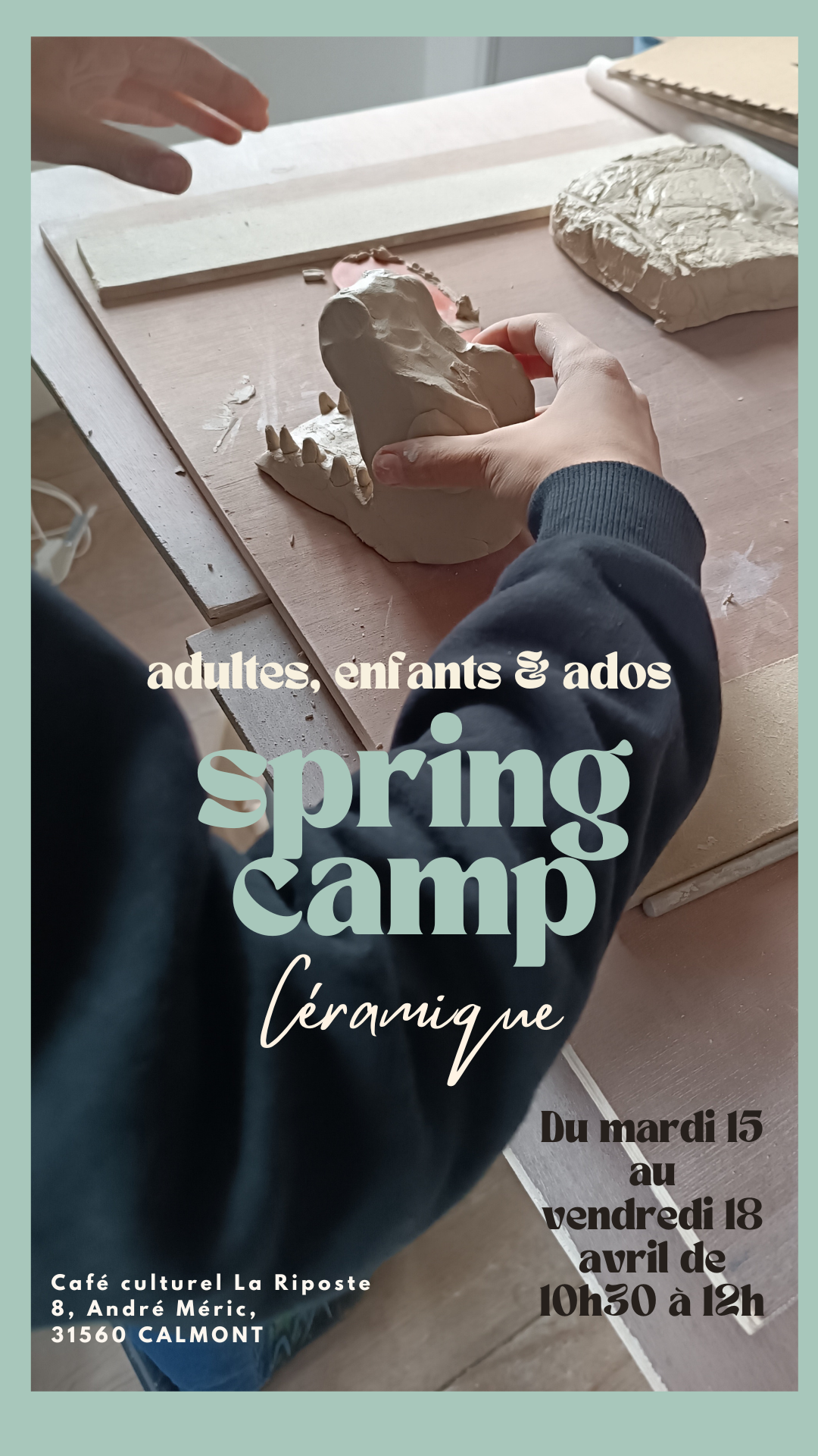 Vacances printemps céramique : enfants, ados et adultes